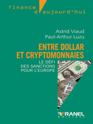 cover image of Entre dollar et cryptomonnaies